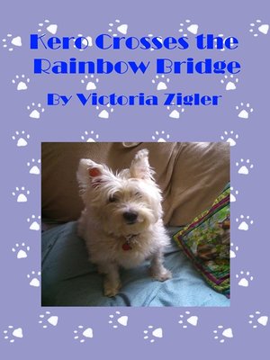 cover image of Kero Crosses the Rainbow Bridge